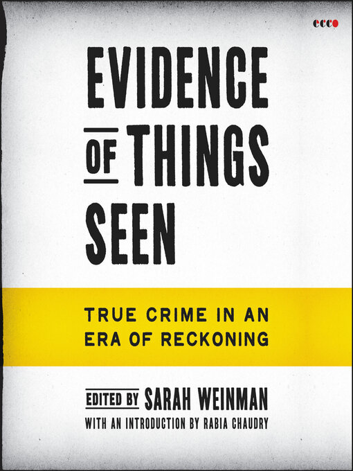 Title details for Evidence of Things Seen by Sarah Weinman - Available